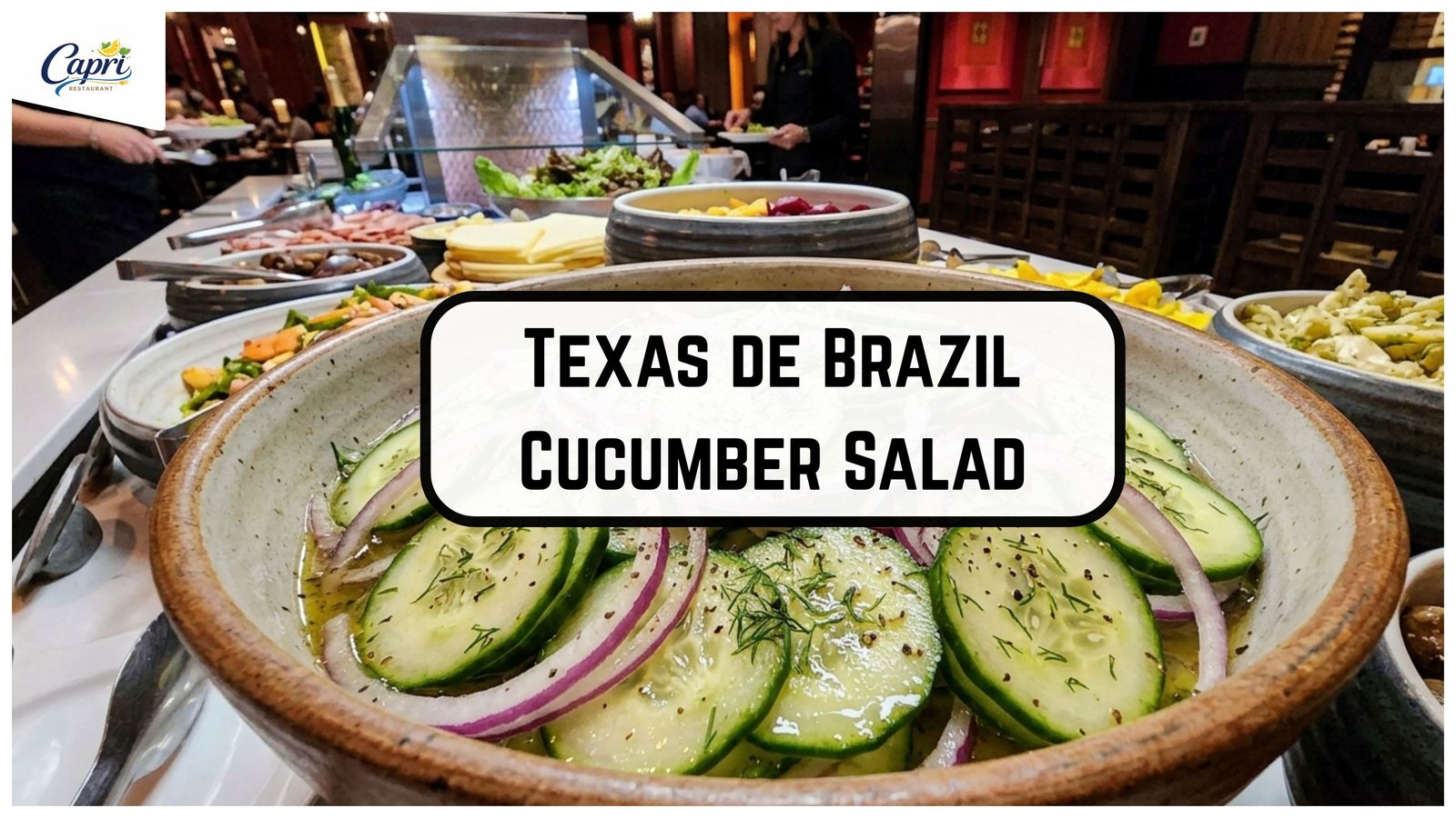 Texas de Brazil Cucumber Salad Recipe